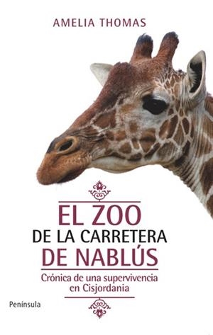 ZOO DE LA CARRETERA DE NABLÚS | 9788499420318 | THOMAS, AMELIA