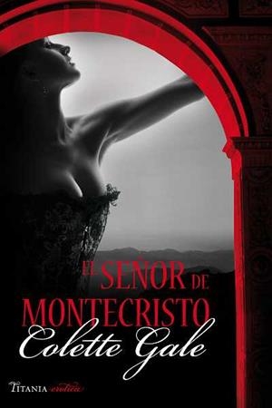 SEÑOR DE MONTECRISTO,EL | 9788496711877 | GALE,COLETTE
