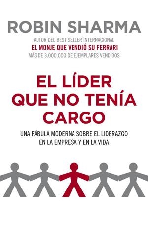LIDER QUE NO TENIA CARGO | 9788425344428 | SHARMA, ROBIN