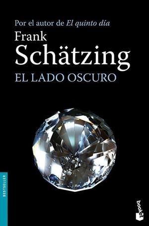 LADO OSCURO | 9788408094937 | SCHATZING, FRANK