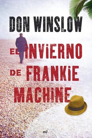 INVIERNO DE FRANKIE MACHINE | 9788427036437 | WINSLOW, DON
