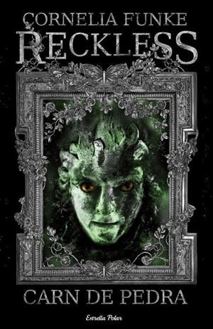 RECKLESS. CARN DE PEDRA | 9788499322322 | FUNKE, CORNELIA