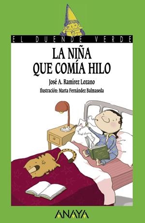 167. LA NIÑA QUE COMÍA HILO | 9788466793230 | RAMÍREZ LOZANO, JOSÉ A.