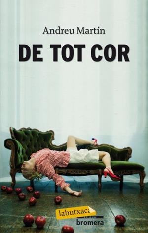 DE TOT COR | 9788499301914 | MARTIN, ANDRE