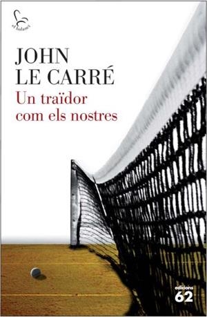 TRAÏDOR COM ELS NOSTRES | 9788429767117 | LE CARRE, JOHN