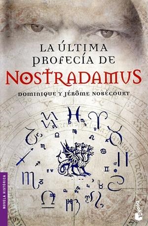 ULTIMA PROFECIA DE NOSTRADAMUS | 9788467034837 | JEROME NOBECOURT / DOMINIQUE NOBECOURT