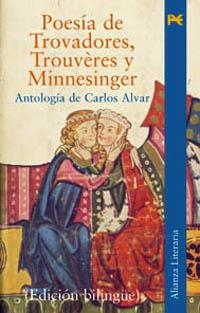 POESIA DE TROVADORES TROUVERES Y MINNESINGER | 9788420632964 | VARIS