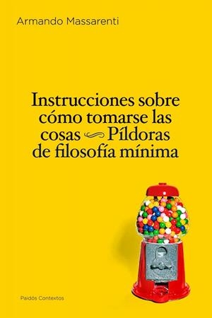 INSTRUCCIONES CÓMO TOMARSE COS | 9788449324246 | MASSERENTI, ARMANDO