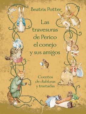 TRAVESURAS DE PERICO EL CONEJO Y SUS AMI | 9788448831165