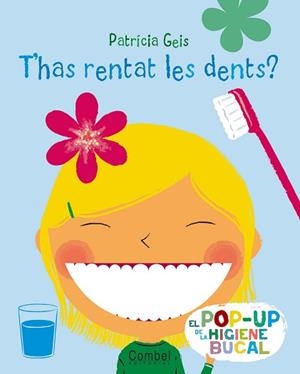 T´HAS RENTAT LES DENTS? | 9788498255720 | GEIS, PATRICIA