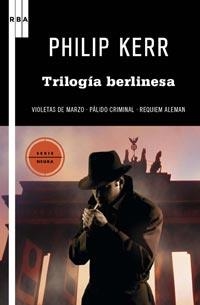 TRILOGIA BERLINESA | 9788498678536 | KERR, PHILIP