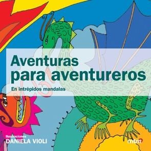 AVENTURAS PARA AVENTUREROS | 9788496697911 | VIOLI, DANIELA