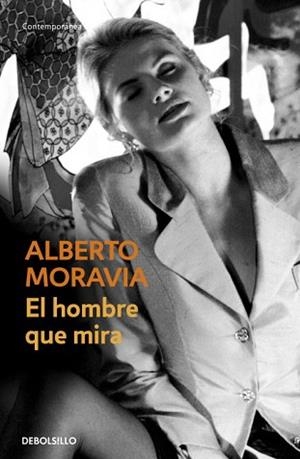HOMBRE QUE MIRA | 9788497939355 | MORAVIA, ALBERTO