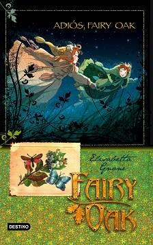 FAIRY OAK 4 | 9788408094463 | GNONE, ELISABETTA