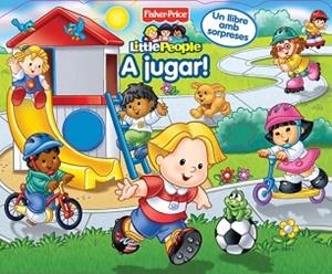 A JUGAR! (CATALÀ) FISHER-PRICE | 9788448831448
