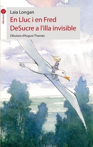 EN LLUC I EN FRED DESUCRE A L´ILLA INVISIBLE | 9788415095224 | LONGAN, LAIA
