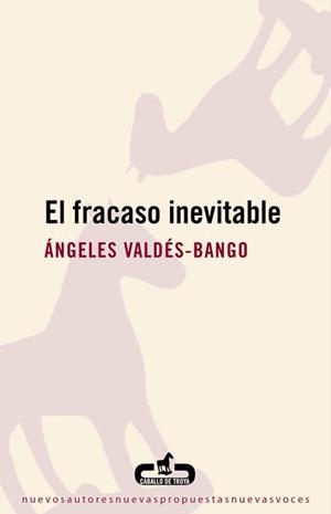 FRACASO INEVITABLE | 9788496594654 | VALDES-BANGO,ANGELES