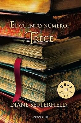 CUENTO NUMERO TRECE, EL (REDUCIMOS 2010) | 9788499088068 | SETTERFIELD, DIANE