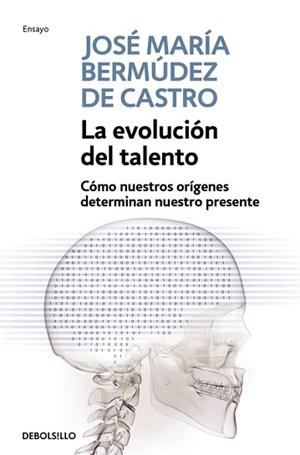 EVOLUCION DEL TALENTO, LA | 9788499087191 | BERMUDEZ CASTRO, JOSE MARIA
