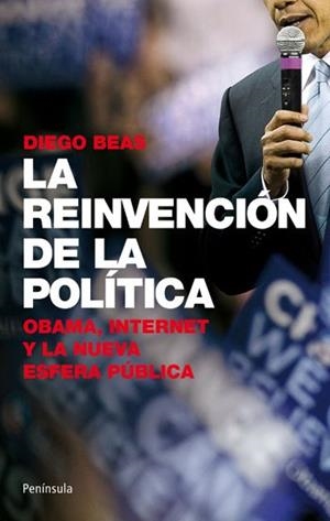 REINVENCIÓN DE LA POLÍTICA | 9788499420776 | BEAS, DIEGO