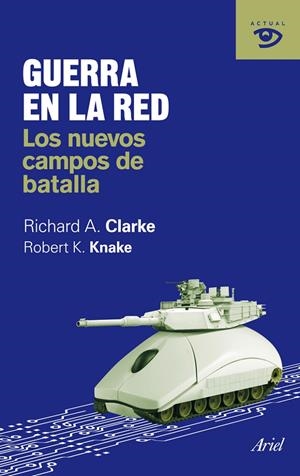 GUERRA EN LA RED | 9788434469600 | CLARKE, RICHARD