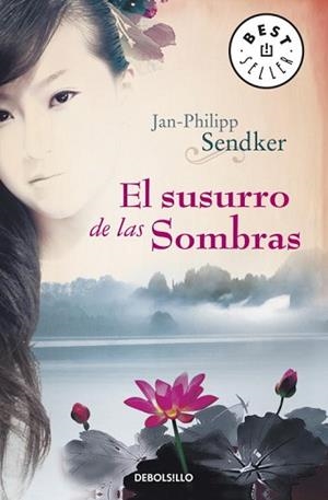 SUSURRO DE LAS SOMBRAS, EL | 9788499087351 | SENDKER,JAN-PHILIPP