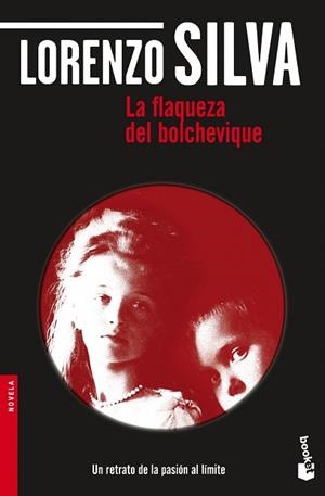 FLAQUEZA DEL BOLCHEVIQUE | 9788423343270 | SILVA ,LORENZO