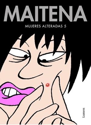 MAITENA 5 ,MUJERES ALTERADAS | 9788426446107