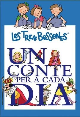 CONTE PER A CADA DIA AMB LES TRES BESSON | 9788448831530