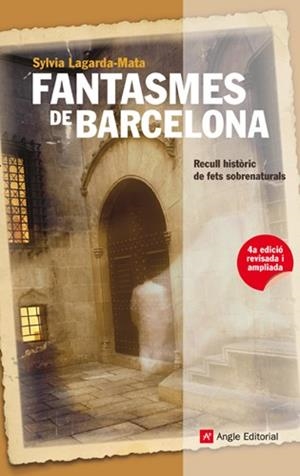 FANTASMES DE BARCELONA | 9788415002499 | LAGARDA MATA, SYLVIA
