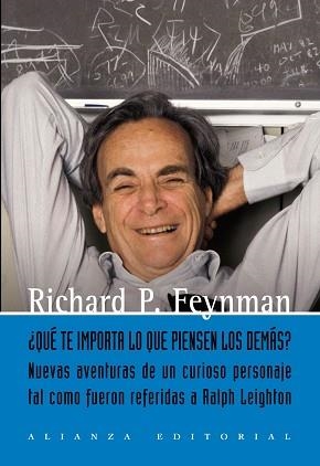 QUÉ TE IMPORTA LO QUE PIENSEN LOS DEMÁS? | 9788420651934 | FEYNMAN, RICHARD P.