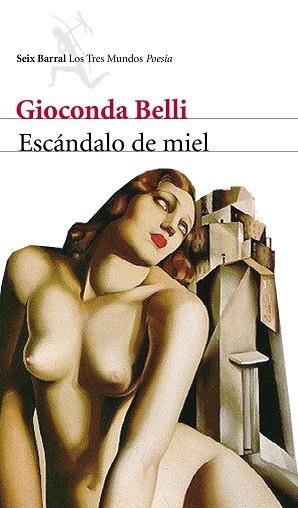 ESCANDALO DE MIEL | 9788432209185 | GIOCONDA BELLI