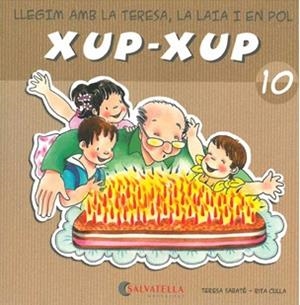 LLEGIM AMB LA TERESA,LA LAIA I EN POL XUP-XUP 10 | 9788484125785