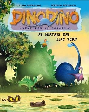 DINODINO N5. EL MISTERI DEL LLAC VERD | 9788448831578
