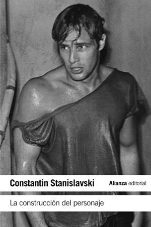 CONSTRUCCIÓN DEL PERSONAJE | 9788420643885 | STANISLAVSKI, CONSTANTIN
