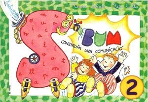 BUM CONSTRUIM UNA COMUNICACIO 2 ESCRIPTURA | 9788472109858