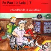 ACCIDENT DE LA IAIA MERCE, L´ | 9788476025703