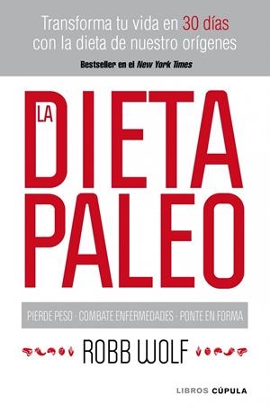 DIETA PALEO | 9788448068769 | ROBB WOLF