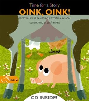 OINK, OINK! | 9788498256123 | PANISELLO ANNA RAMON ESTRELLA