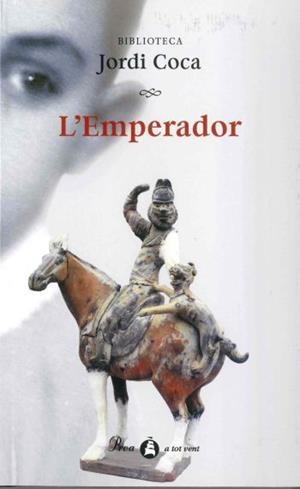 EMPERADOR, L' -BIBLIOTECA JORDI COCA- | 9788482569833 | COCA, JORDI