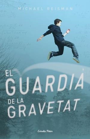 GUARDIÀ DE LA GRAVETAT | 9788499323831 | REISMAN