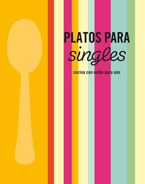 PLATOS PARA SINGLES | 9788425345920
