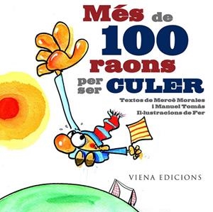 MÉS DE 100 RAONS PER SER CULER | 9788483306222 | MORALES