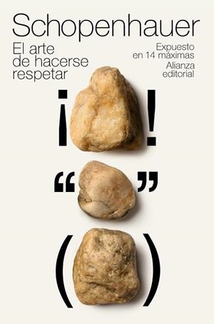 ARTE DE HACERSE RESPETAR | 9788420651330 | SCHOPENHAUER, ARTHUR