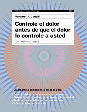 CONTROLE EL DOLOR ANTES DE QUE LE CONTROLE A USTED | 9788449325304 | MARGARET A. CAUDILL