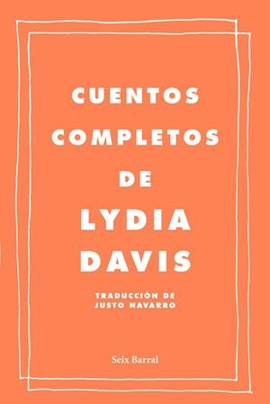 CUENTOS COMPLETOS | 9788432209222 | LYDIA DAVIS