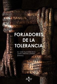 FORJADORES DE LA TOLERANCIA | 9788430952182 | VILLAVERDE RICO, MARÍA JOSÉ/LAURSEN, JOHN CHRISTIA