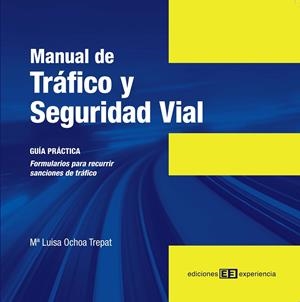 MANUAL DE TRÁFICO Y SEGURIDAD VIAL | 9788415179061 | M.ª LLUÏSA OCHOA TREPAT