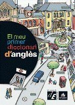 MEU PRIMER DICCIONARI D´ANGLÈS | 9788441219120