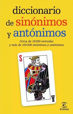 DICCIONARIO DE SINONIMOS Y ANTONIMOS | 9788467036893